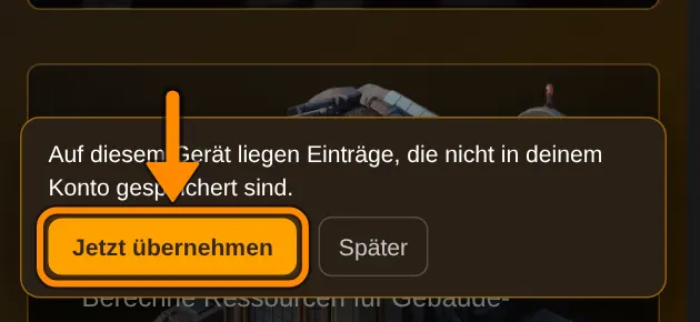 Solange es solche Einträge gibt, erscheint unten dieser Hinweis. Jetzt übernehmen bringt dich direkt zur richtigen Stelle.